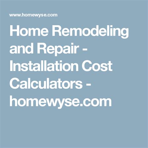 homewyse remodeling estimator